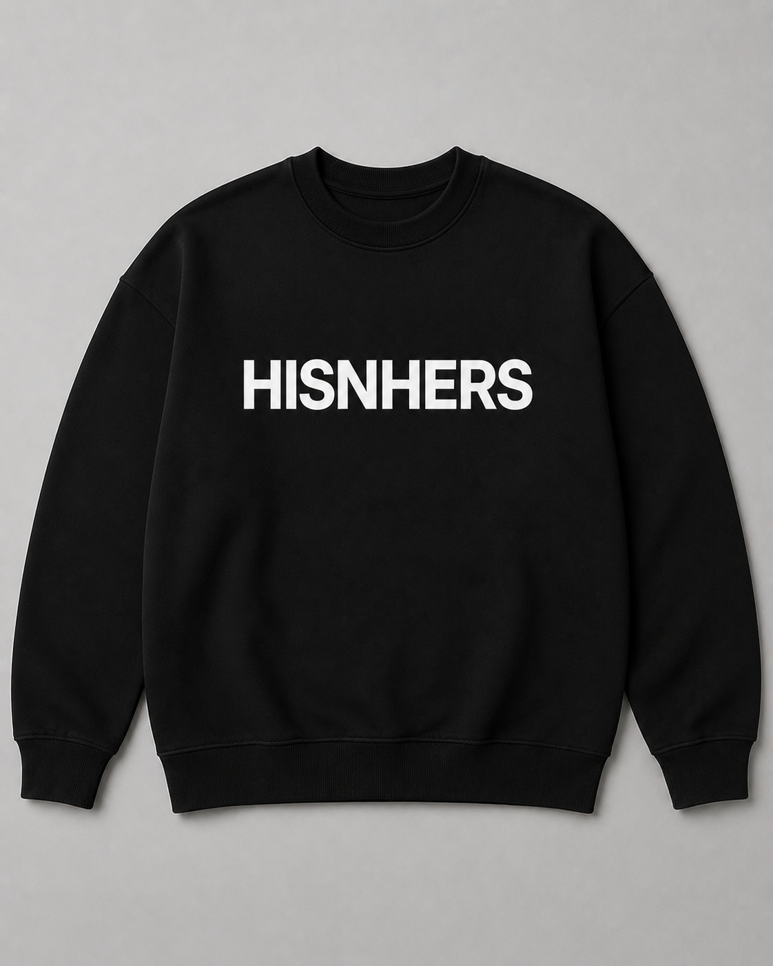 HISNHERS Garments Unisex Crewneck